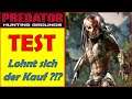 Predator Hunting Grounds für PS4 - Test DEUTSCH !!! Lohnt sich der Kauf ?!? [German/Deutsch]