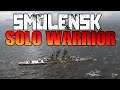 SMOLENSK -  Solo Warrior 7 kills 3.3k bxp with all the awards