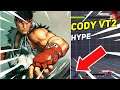 [Street Fighter V] CODY VT2 HYPE  | Daily Highlights