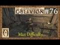 The Elder scrolls IV Oblivion-Max Difficulty-Part 76(Separated at birth)