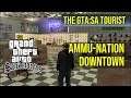 The GTA:SA Tourist: Ammu-Nation (Downtown Los Santos)