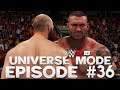 WWE 2K19 | Universe Mode - 'WHO IS THIS GUY?!' | #36