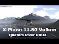 X Plane 11.50 Vulkan - Quatam River