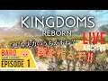 #1【Kingdoms REBORN(キングダム リボーン) : アーリーアクセス版】「運も実力のうちの街作りシュミレーション」LIVE配信≪BARO(バロ)のゲーム実況≫PC:日本語