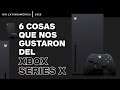 6 cosas que nos gustaron del Xbox Series X – IGN Latinoamérica