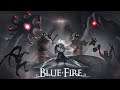 Blue Fire. Прохождение [PC] let's play