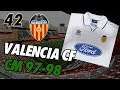Championship Manager 97/98 | Valencia Club de Fútbol | Break El Clasico #42 S3 Resurrection!!!