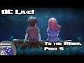 DC Live! To The Moon, Part 5