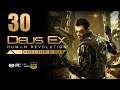 Deus Ex: Human Revolution | PC ULTRA 1080p60 | Español | Cp.30 "Hugh Darrow"