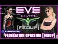Eve Online ALLIANCE SPOTLIGHT: FEDERATION UPRISING with Silver Suspiria