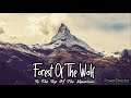 Forest Of The Wolf  -  To The Top Of The Mountain