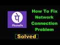 How To Fix PhonePe App Network Connection Problem Android & Ios - Fix PhonePe Internet Error