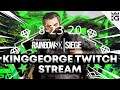 KingGeorge Rainbow Six Twitch Stream 8-23-20
