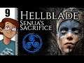 Let's Play Hellblade: Senua's Sacrifice Part 9 - Blinded by the Dark
