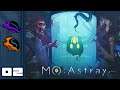Let's Play MO: Astray - PC Gameplay Part 2 - Gallery Of Horrors