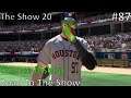 MLB The Show 20 Road to the Show | Chance Bishop (First Baseman) | EP87 | We're Done With Houston