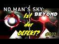 No Man´s Sky: Beyond - #032 - ATLAS -Schnittstellen abgrasen 🚀 (Stirbt der ATLAS langsam?)
