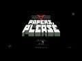 Papers, Please : Gameplay Walkthrough Part 2 (Vietnameseization)