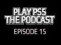 PlayPS5: The Podcast Episode 15: Concept Destruction and Godfall......or Godfart?