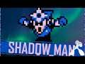 SHADOW MAN | Mega Man 2.5D