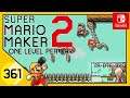 Super Mario Maker 2 olpd ★ 361 ★ Bowser Jr.'s Construction Site ★ tobi_mh_fw ★ Deutsch