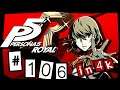 The Glove | Episode 106 Persona 5 Royal Let's Play | PS4 Pro 4K [HARD DIFFICULTY]