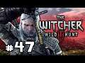 THE PLAY'S THE THING - Witcher 3 Wild Hunt Let's Play Gameplay Part 47