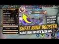 Update!! Rank Booster Mobile Legends Terbaru +dame up enemy lag