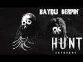 Bayou Derpin' (Hunt: Showdown