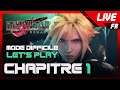 Final fantasy 7 remake let's play fr en mode difficile | Chapitre 1