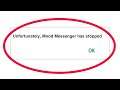 Fix Unfortunately Mood Messenger Has Stopped Error in Android & Ios Mobile Phone