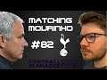 Football Manager 2021 - Matching Mourinho - #82 - Tight Title Race