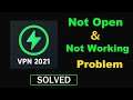 How to Fix 3X VPN App Not Working / Not Opening Problem in Android & Ios