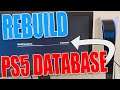 How To Rebuild PlayStation 5 Console Database
