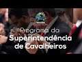 PROGRAMA SUPERINTENDÊNCIA DE CAVALHEIROS  - 15.09.2021