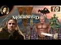[The Count] Morrowind (The Elder Scrolls III) {Part 10}