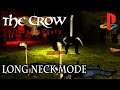 The Crow (Long Neck Mode) - Sony PlayStation