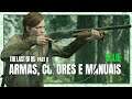 The Last of Us 2 - (Ellie) Todas as Armas, Coldres e Manuais de Treinamento
