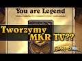 Tworzymy MKR TV?? - Road to Legend HEARTHSTONE