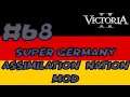 Victoria 2 Super Germany Assimilation Nation Mod Playthrough #68