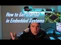 5 Tips on How to Start Learning Embedded Systems Programming