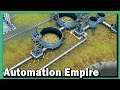Automation Empire ►  WASSER VERSORGUNG Fabrik, Eisenbahn, Förderbänder, Roboter!  [s2e32]