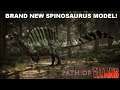 AWESOME NEW SPINOSAURUS MODEL OFFICIALLY BEING ADDED INTO PATH OF TITANS!