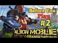 Before you play Albion Moblie Part 2