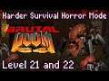 Brutal Doom 64 - Hardest Difficulty - Level 21 and 22