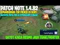 CLAUDE NERF, KARRIE NERF, KIMMY NERF, BALMOND BUFF - PATCH NOTE 1.4.82 MOBILE LEGENDS