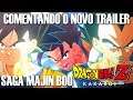 Comentando o novo trailer da SAGA MAJIN BOO | Dragon Ball Z: Kakarot