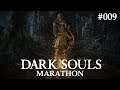 Dark Souls Marathon (Deutsch/German) [4K]: Dark Souls Remastered - Episode 9