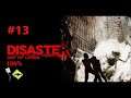 Disaster: Day of Crisis Partie 13 - (Difficile) 100%