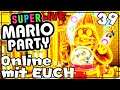 🔴Ein LETZTES Mal ONLINE mit EUCH... - Let's Play Super Mario Party [Switch] | 2018 | Part 39 [HD]